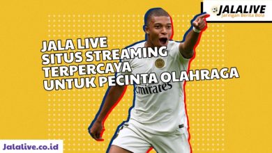 Jala Live Situs Streaming Terpercaya untuk Pecinta Olahraga