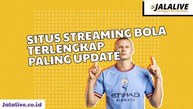 Situs Streaming Bola Terlengkap Paling Update