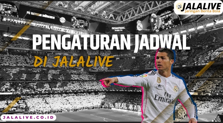 pengaturan jadwal di jalalive