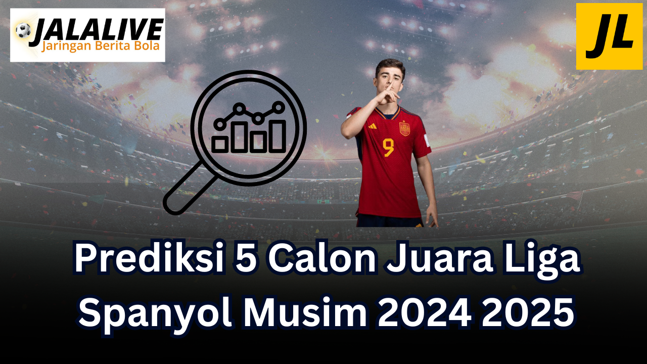 Prediksi 5 Calon Juara