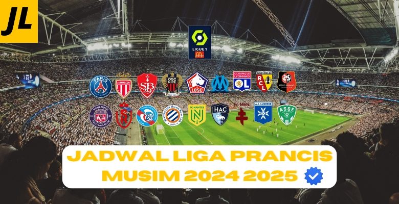 Jadwal Liga Prancis Musim 2024 2025